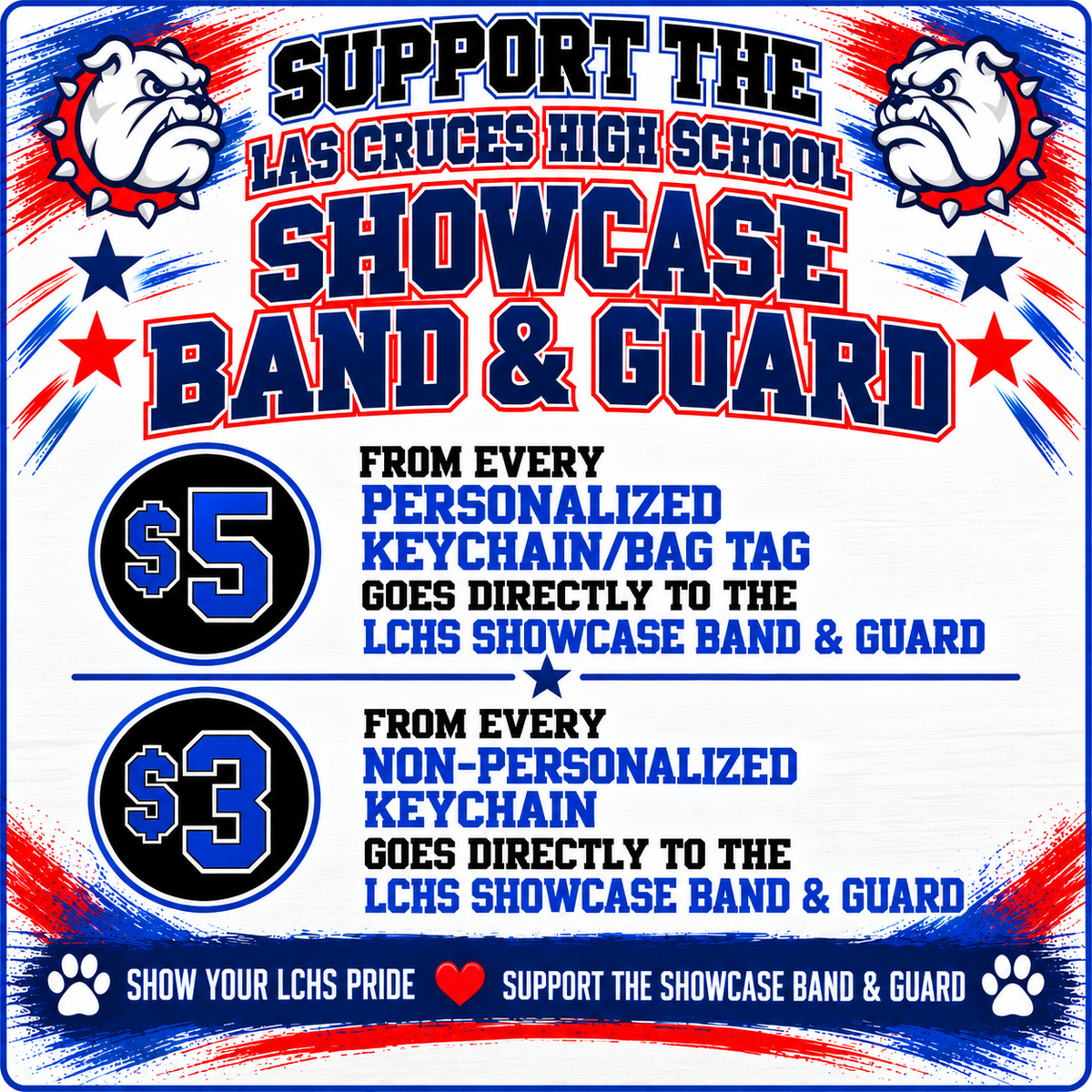 LCHS Showcase Band & Guard Keychain / Bag Tag – Las Cruces High School Fundraiser